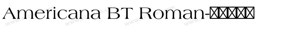 Americana BT Roman字体转换